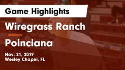 Wiregrass Ranch  vs Poinciana  Game Highlights - Nov. 21, 2019