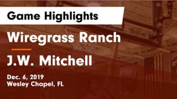 Wiregrass Ranch  vs J.W. Mitchell  Game Highlights - Dec. 6, 2019