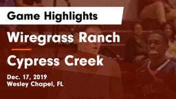 Wiregrass Ranch  vs Cypress Creek  Game Highlights - Dec. 17, 2019