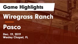 Wiregrass Ranch  vs Pasco Game Highlights - Dec. 19, 2019