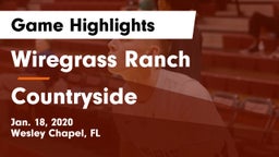 Wiregrass Ranch  vs Countryside Game Highlights - Jan. 18, 2020