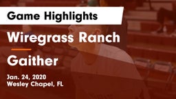 Wiregrass Ranch  vs Gaither  Game Highlights - Jan. 24, 2020