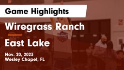 Wiregrass Ranch  vs East Lake  Game Highlights - Nov. 20, 2023