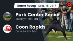 Recap: Park Center Senior  vs. Coon Rapids  2017