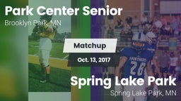 Matchup: Park Center Senior vs. Spring Lake Park  2017