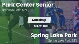 Matchup: Park Center Senior vs. Spring Lake Park  2018