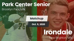 Matchup: Park Center Senior vs. Irondale  2020