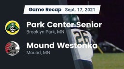 Recap: Park Center Senior  vs. Mound Westonka  2021