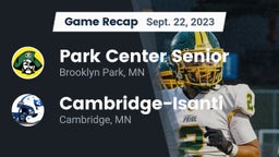 Recap: Park Center Senior  vs. Cambridge-Isanti  2023
