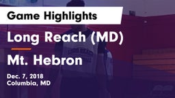 Long Reach  (MD) vs Mt. Hebron  Game Highlights - Dec. 7, 2018
