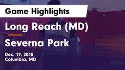 Long Reach  (MD) vs Severna Park  Game Highlights - Dec. 19, 2018