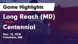 Long Reach  (MD) vs Centennial Game Highlights - Dec. 14, 2018