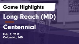 Long Reach  (MD) vs Centennial Game Highlights - Feb. 9, 2019