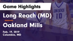 Long Reach  (MD) vs Oakland Mills  Game Highlights - Feb. 19, 2019