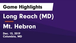 Long Reach  (MD) vs Mt. Hebron  Game Highlights - Dec. 13, 2019