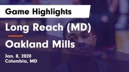 Long Reach  (MD) vs Oakland Mills  Game Highlights - Jan. 8, 2020