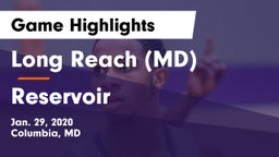 Long Reach  (MD) vs Reservoir  Game Highlights - Jan. 29, 2020