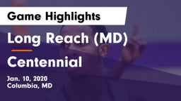 Long Reach  (MD) vs Centennial  Game Highlights - Jan. 10, 2020