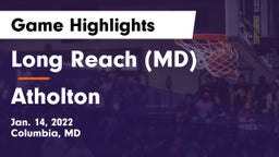 Long Reach  (MD) vs Atholton  Game Highlights - Jan. 14, 2022