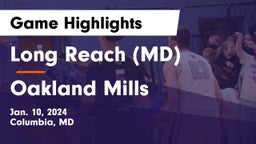 Long Reach  (MD) vs Oakland Mills  Game Highlights - Jan. 10, 2024