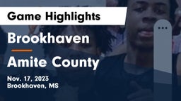 Brookhaven  vs Amite County  Game Highlights - Nov. 17, 2023