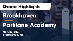 Brookhaven  vs Parklane Academy  Game Highlights - Nov. 20, 2023