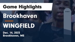 Brookhaven  vs WINGFIELD  Game Highlights - Dec. 14, 2023