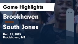 Brookhaven  vs South Jones  Game Highlights - Dec. 21, 2023