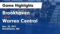 Brookhaven  vs Warren Central  Game Highlights - Dec. 22, 2017