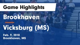 Brookhaven  vs Vicksburg  (MS) Game Highlights - Feb. 9, 2018