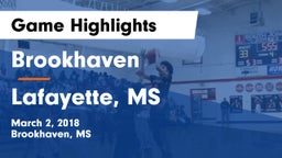 Brookhaven  vs Lafayette, MS Game Highlights - March 2, 2018