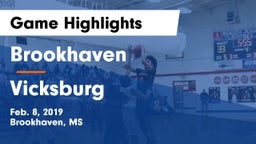 Brookhaven  vs Vicksburg Game Highlights - Feb. 8, 2019