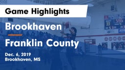 Brookhaven  vs Franklin County  Game Highlights - Dec. 6, 2019