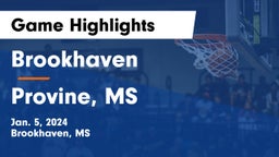 Brookhaven  vs Provine, MS Game Highlights - Jan. 5, 2024