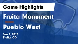Fruita Monument  vs Pueblo West  Game Highlights - Jan 6, 2017