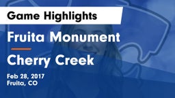 Fruita Monument  vs Cherry Creek  Game Highlights - Feb 28, 2017