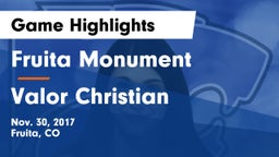 Fruita Monument  vs Valor Christian  Game Highlights - Nov. 30, 2017
