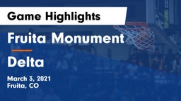 Fruita Monument  vs Delta  Game Highlights - March 3, 2021