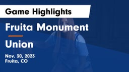 Fruita Monument  vs Union  Game Highlights - Nov. 30, 2023