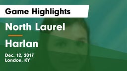 North Laurel  vs Harlan  Game Highlights - Dec. 12, 2017