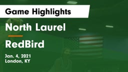 North Laurel  vs RedBird Game Highlights - Jan. 4, 2021