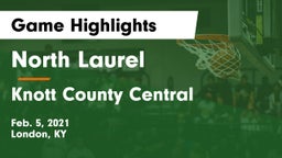 North Laurel  vs Knott County Central  Game Highlights - Feb. 5, 2021