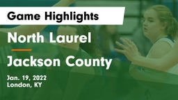 North Laurel  vs Jackson County  Game Highlights - Jan. 19, 2022