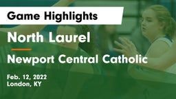North Laurel  vs Newport Central Catholic  Game Highlights - Feb. 12, 2022