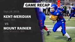 Recap: Kent-Meridian  vs. Mount Rainier  2016