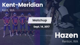 Matchup: Kent-Meridian High vs. Hazen  2017