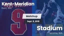 Matchup: Kent-Meridian High vs. Stadium  2018
