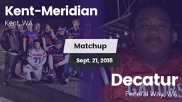 Matchup: Kent-Meridian High vs. Decatur  2018
