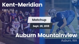 Matchup: Kent-Meridian High vs. Auburn Mountainview  2018