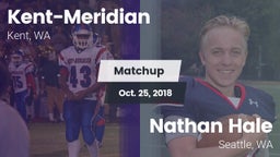 Matchup: Kent-Meridian High vs. Nathan Hale  2018